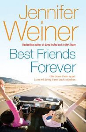 Best Friends Forever by Jennifer Weiner