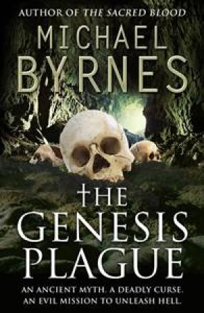 Genesis Plague by Michael Byrnes