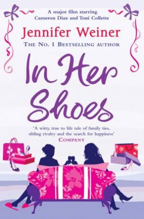 In Her Shoes by Jennifer Weiner