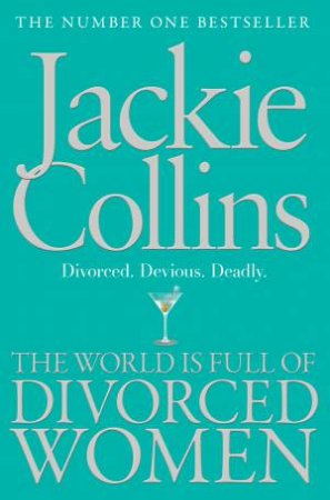 The World is Full of Divorced Women by Jackie Collins