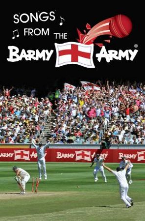 Songs and Banter from the Barmy Army by Army Barmy