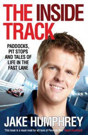 The Inside Track by Jake Humphrey