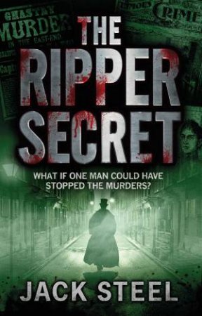 Ripper Secret by Jack Steel