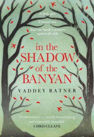 In The Shadow Of The Banyan by Vaddey Ratner