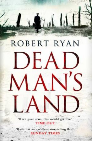 Dead Man's Land by Rob Ryan