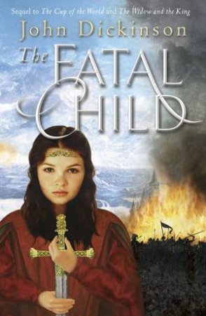 Fatal Child by John Dickinson