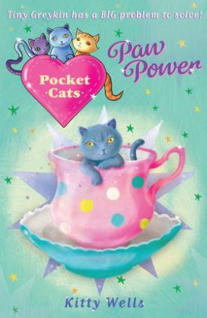 Paw Power by Kitty Wells