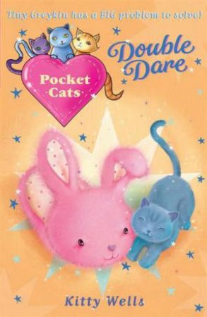 Pocket Cats: Double Dare by Kitty Wells