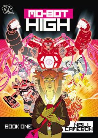 DFC Library: Mo-bot High by Neill Cameron