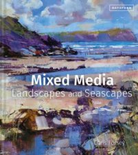 Mixed Media Landscapes And Seascapes Techniques For Combining WaterBased Media