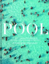 Pool A Dip Into Outdoor Swimming Pools  The History Design And PeopleBehind Them