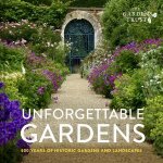 Unforgettable Gardens Historic Gardens and Landscapes