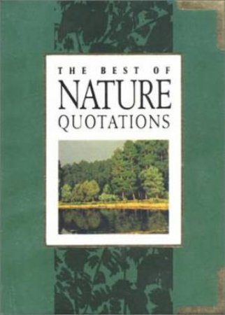 Best Of Nature Quotations by Unknown