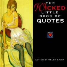 The Wicked Little Book Of Quotes