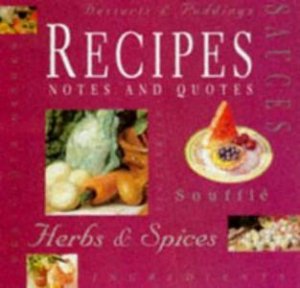 Recipes, Notes And Quotes by Holland Publishers New