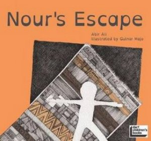 Nour's Escape by Al Kabani & Abeer Ali