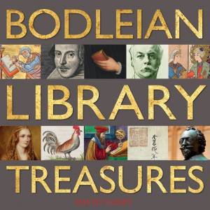 Bodleian Library Treasures by David Vaisey