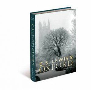 C.S. Lewis's Oxford by Simon Horobin