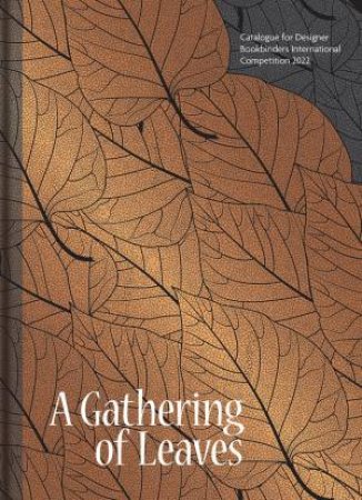 A Gathering Of Leaves by Stuart and Louise Brockman