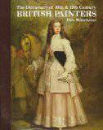 16th & 17th Century British Painters by WATERHOUSE ELLIS