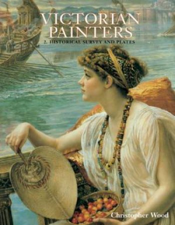 Dict Of British Art Volume Iv Victorian Painters - The Plates by Christopher Wood