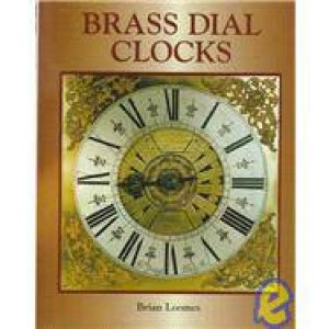 Brass Dial Clocks by LOOMES BRIAN