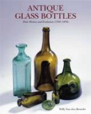 Antique Glass Bottles