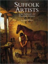 Suffolk Artists of the Eighteenth and Nineteenth Century