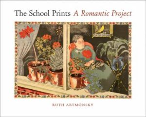 School Prints: a Romantic Project by ARTMONSKY RUTH