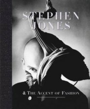 Stephen Jones and the Accent of Fashion