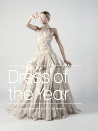 Dress of the Year by LESTER RICHARD