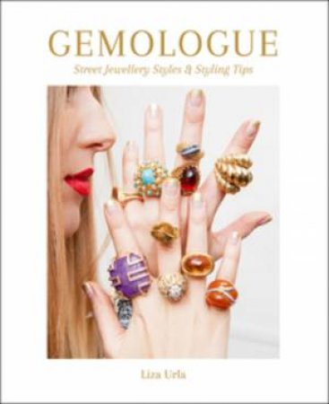 Gemologue: Jewellery Street Style And Styling Tips by Liza Urla