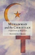 Muhammad  the Christian A Question of Response