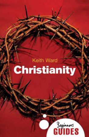 Christianity by Keith Ward