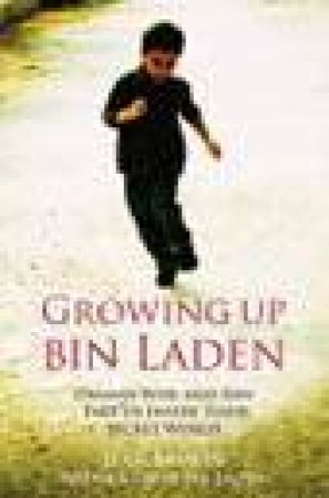 Growing Up Bin Laden by Jean Sasson