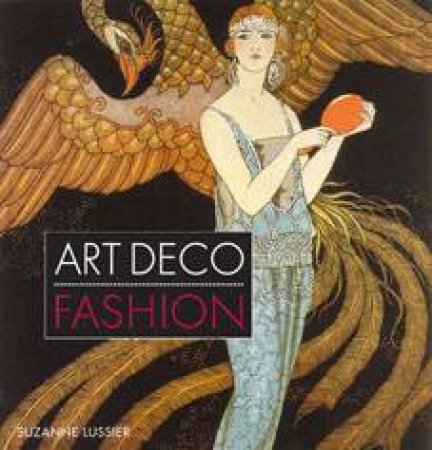 Art Deco Fashion by Suzanne Lussier