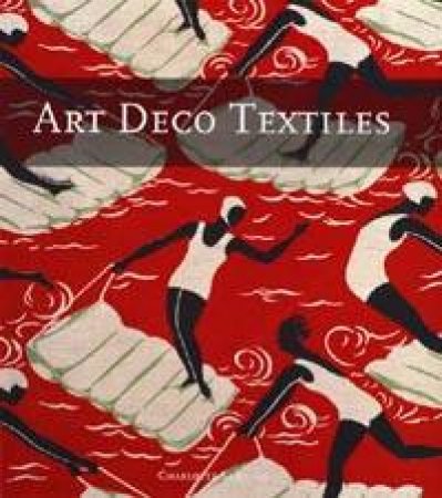 Art Deco Textiles by Charlotte Samuels