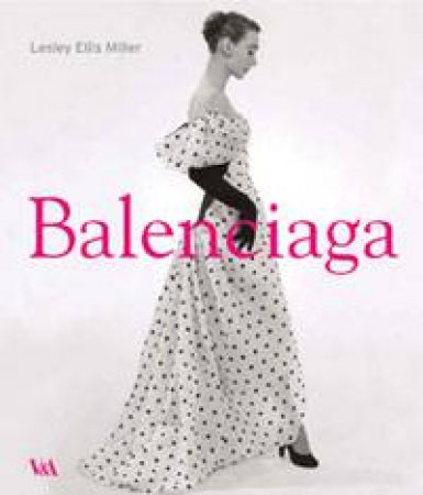 Balenciaga by Lesley Ellis Miller