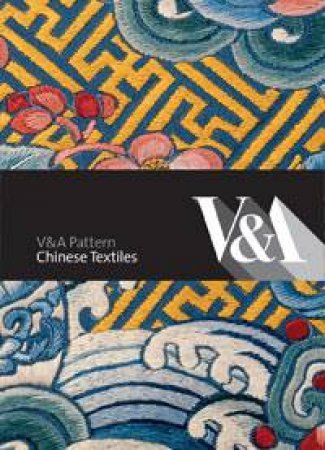 Chinese Textiles by Yueh-Siang Chang