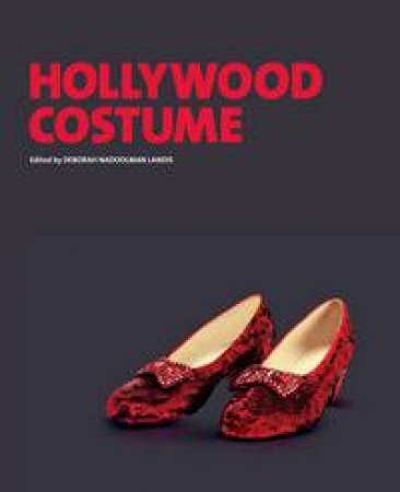 Hollywood Costume by Deborah Nadoolman Landis