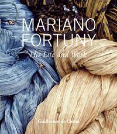 Fortuny by Guillermo de Osma