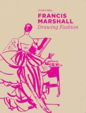 Francis Marshall Drawing Fashion