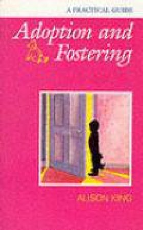 Adoption & Fostering by KING A