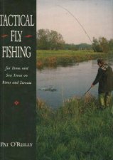 Tactical Fly Fishing