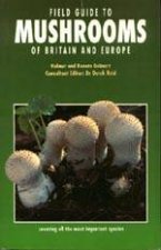 Field Guide to Mushrooms of Britain