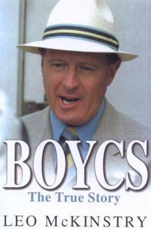 Boycs: The True Story by Leo McKinstry