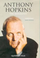 Anthony Hopkins The Biography