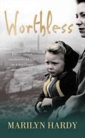 Worthless by Marilyn Hardy