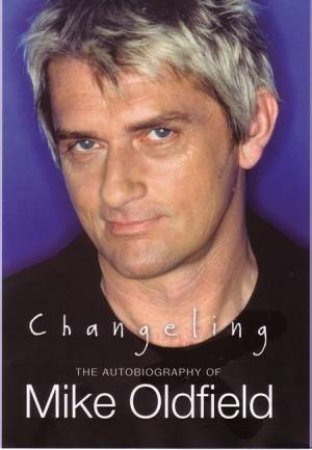 Changeling by Mike Oldfield