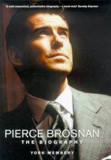 Pierce Brosnan The Biographty